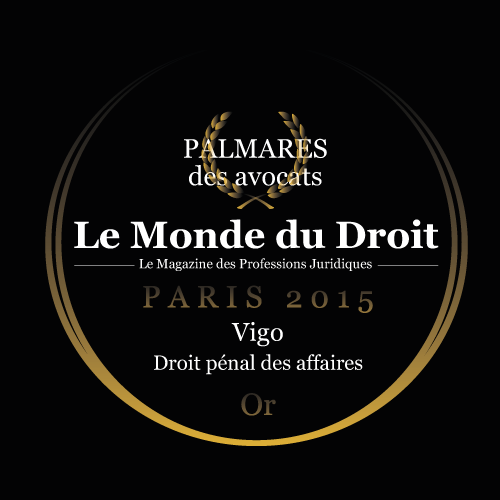 Vigo récompensé par le Monde du droit - Droit pénal des affaires - Or - 2015